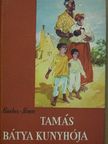 Harriet Beecher Stowe - Tamás bátya kunyhója [antikvár]
