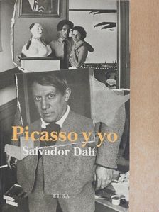 Salvador Dalí - Picasso y yo [antikvár]