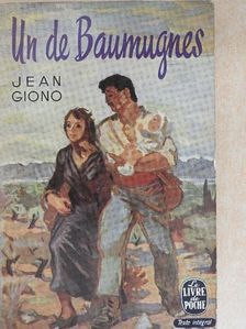 Jean Giono - Un de Baumugnes [antikvár]