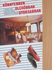 R. Szepessy Ilona - Könnyebben, olcsóbban, gyorsabban [antikvár]