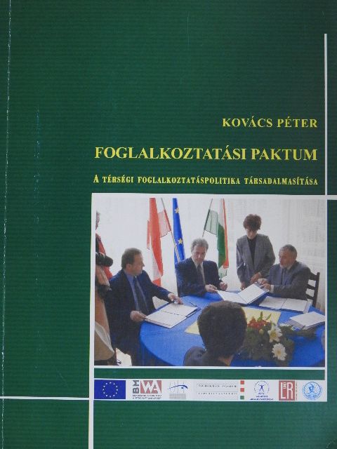 Kovács Péter - Foglalkoztatási paktum [antikvár]