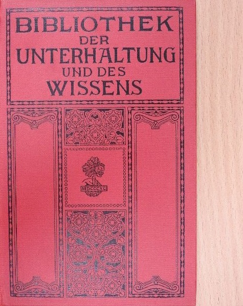 Th. Seelmann - Bibliothek der Unterhaltung und des Wissens 1912/11. (gótbetűs) [antikvár]