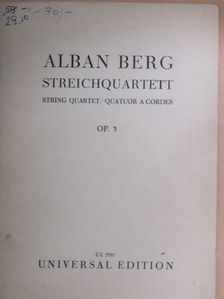 Alban Berg - Streichquartett 3. [antikvár]