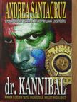 Andrea Santacruz - Dr. Kannibál [antikvár]
