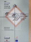Andrei Plesu - Three Social Science Disciplines in Central and Eastern Europe [antikvár]