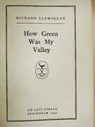 Richard Llewellyn - How green was my valley [antikvár]