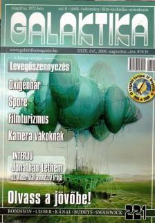 BURGER ISTVÁN - Galaktika 221. XXIX. évf. 2008. augusztus [antikvár]