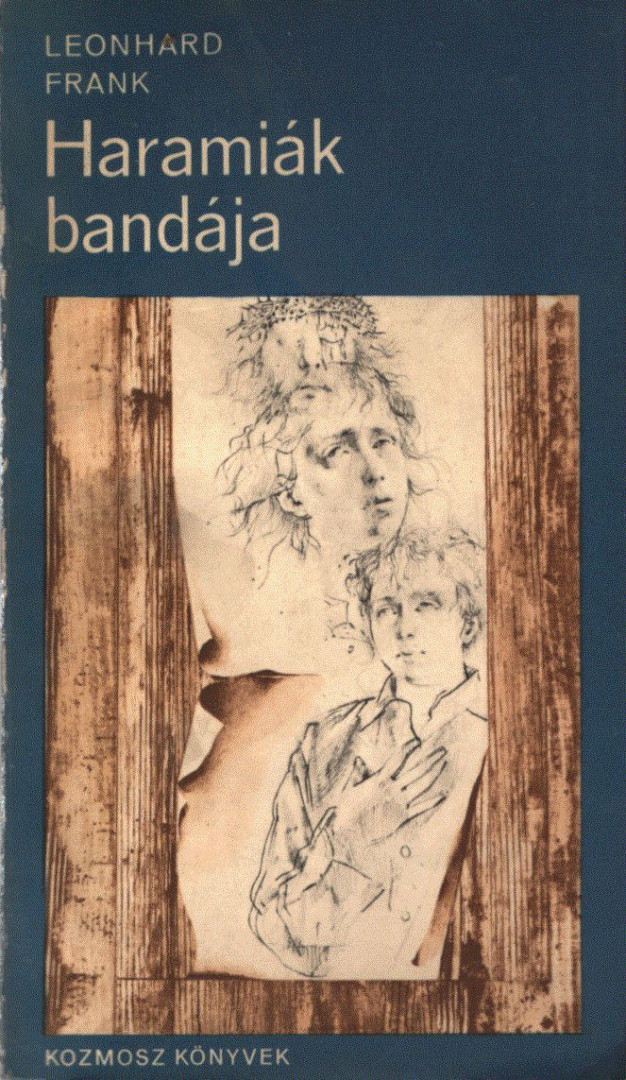 FRANK, LEONHARD - Haramiák bandája [antikvár]