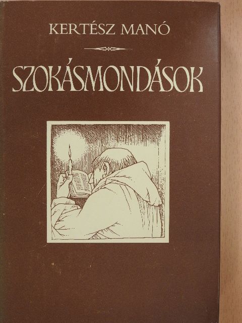 Kertész Manó - Szokásmondások [antikvár]