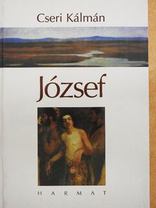 Cseri Kálmán - József [antikvár]