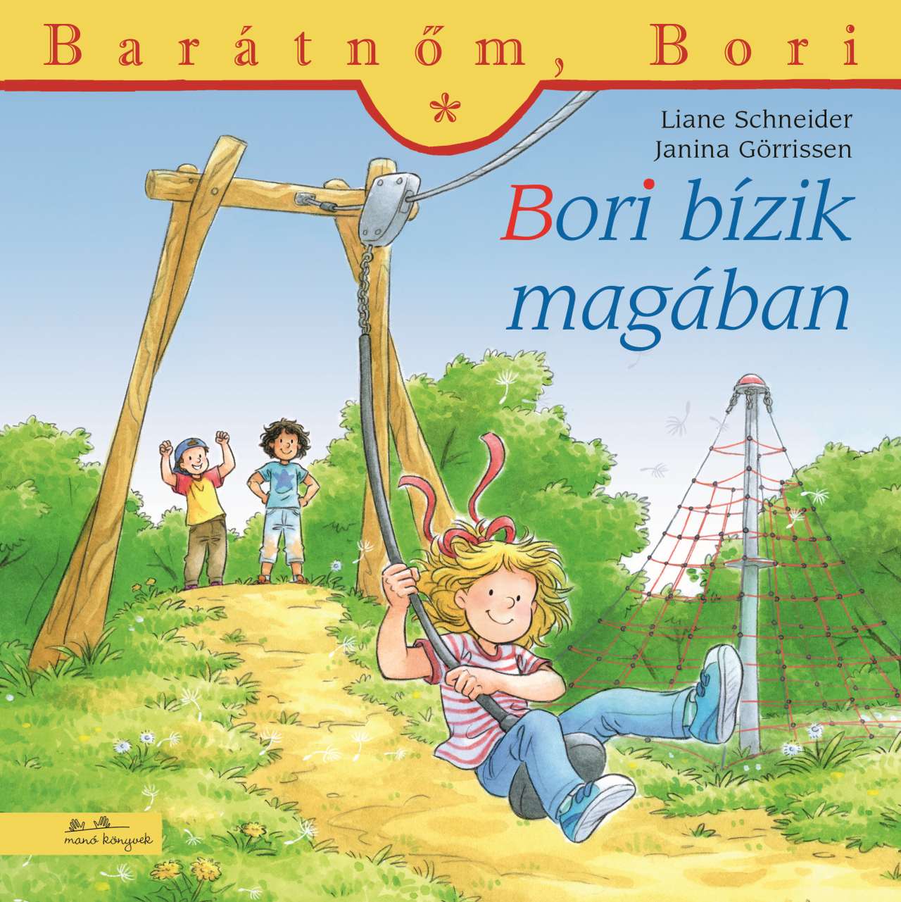 Liane Schneider - Bori bízik magában - Barátnőm, Bori 56.