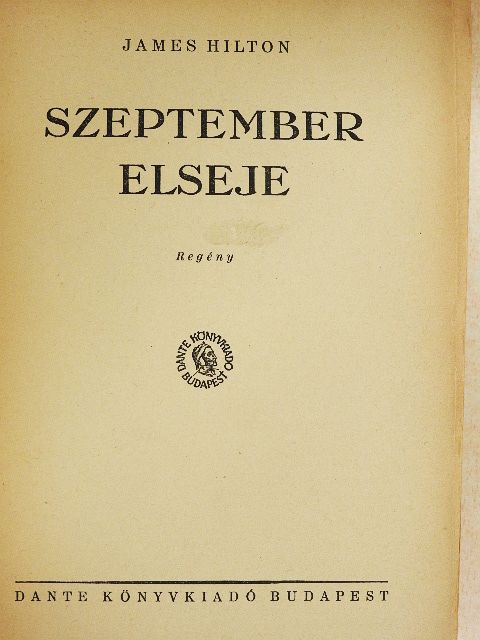 James Hilton - Szeptember elseje [antikvár]