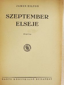 James Hilton - Szeptember elseje [antikvár]