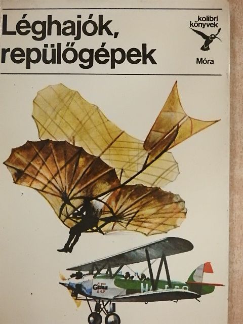 Kondor Lajos - Léghajók, repülőgépek [antikvár]