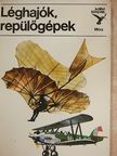 Kondor Lajos - Léghajók, repülőgépek [antikvár]