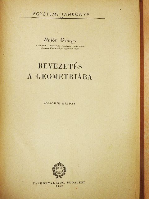 Hajós György - Bevezetés a geometriába [antikvár]