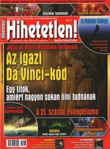 Szűcs Róbert (főszerk.) - Hihetetlen! magazin 2015. augusztus [antikvár]