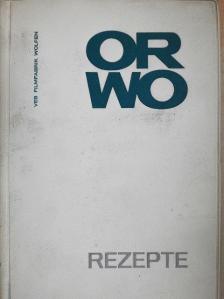 ORWO Rezepte [antikvár]