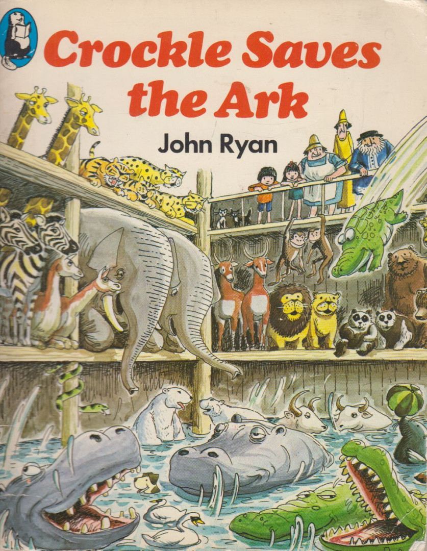 Ryan, John - Crockle Saves the Ark [antikvár]