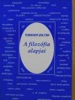 Turgonyi Zoltán - A filozófia alapjai [antikvár]