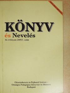 Apponyi Albert - Könyv és nevelés 2009/1. [antikvár]