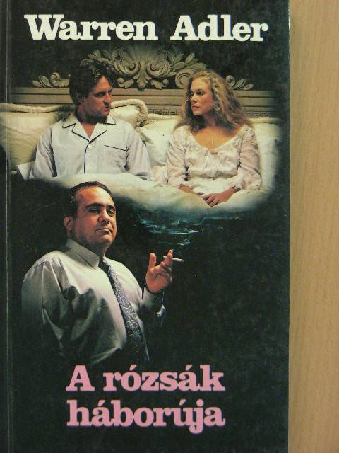Warren Adler - A rózsák háborúja [antikvár]
