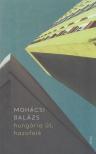 Mohácsi Balázs - hungária út, hazafelé [antikvár]