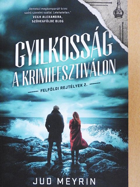 Jud Meyrin - Gyilkosság a krimifesztiválon [antikvár]