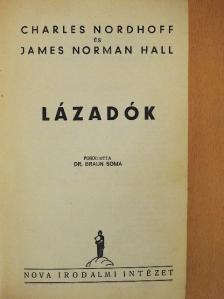 Charles Nordhoff - Lázadók [antikvár]