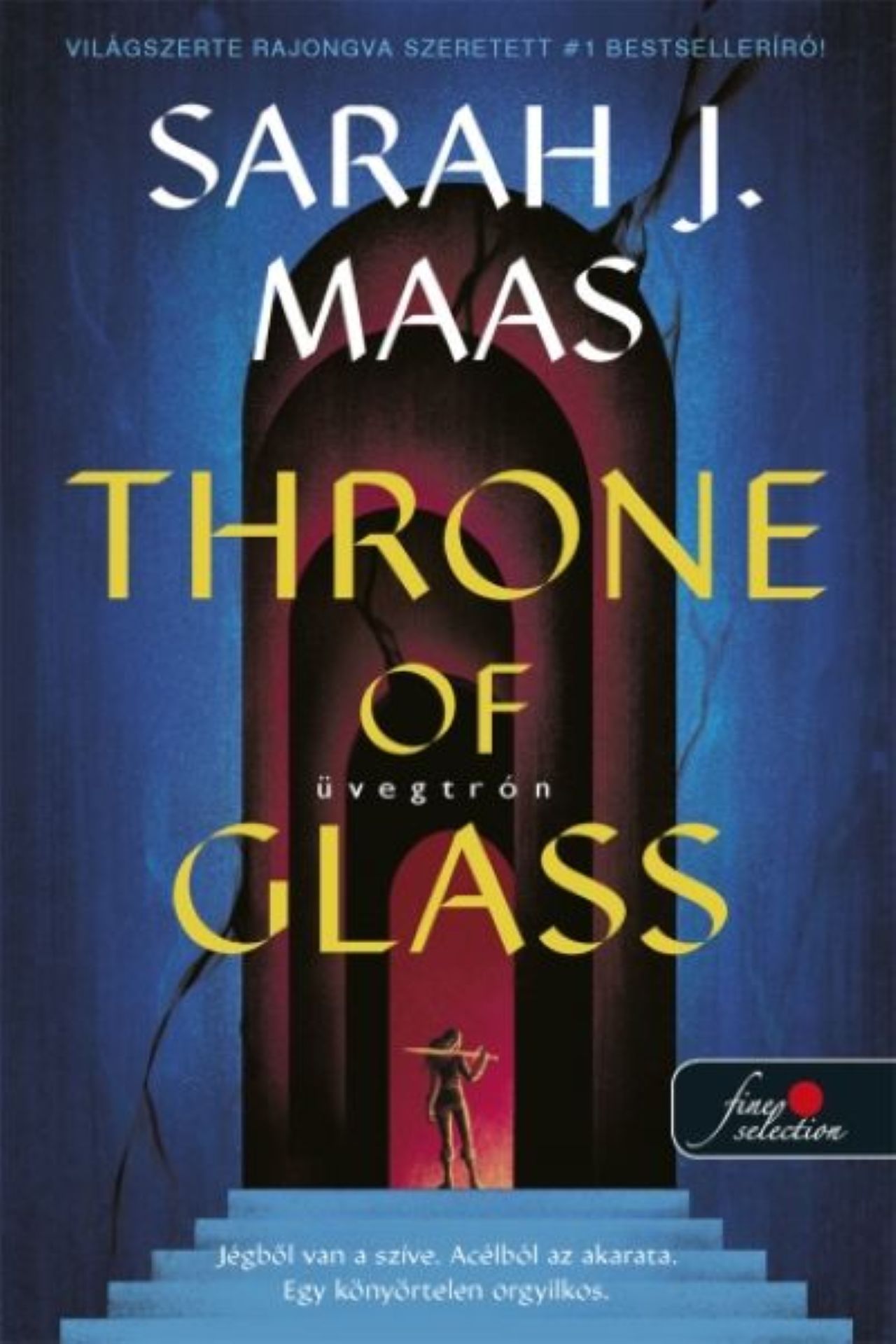 Sarah J. Maas - Throne of Glass - Üvegtrón (Üvegtrón 1.)