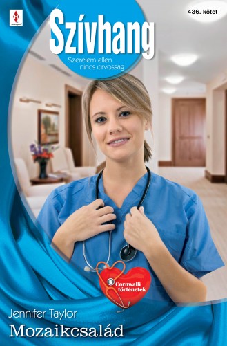 Jennifer Taylor - Szívhang 436. (Mozaikcsalád) [eKönyv: epub, mobi]