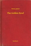 Henry James - The Golden Bowl [eKönyv: epub, mobi]