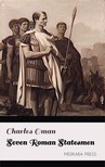 Oman Charles - Seven Roman Statesmen [eKönyv: epub, mobi]