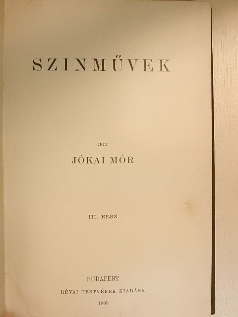 Jókai Mór - Szinművek III. [antikvár]