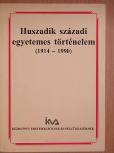 Huszadik századi egyetemes történelem [antikvár]