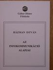 Dr. Házman István - Az infokommunikáció alapjai [antikvár]