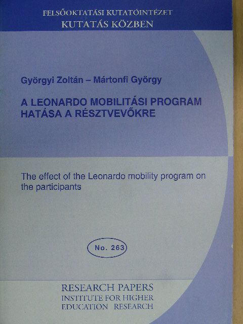 Györgyi Zoltán - A Leonardo mobilitási program hatása a résztvevőkre [antikvár]