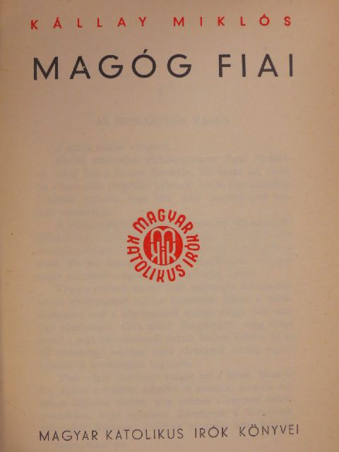 Kállay Miklós - Magóg fiai [antikvár]