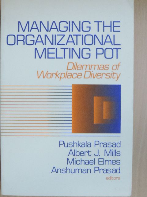 Collette Oseen - Managing the Organizational Melting Pot [antikvár]