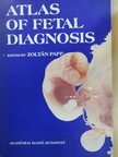 Csécsei Károly - Atlas of Fetal Diagnosis [antikvár]