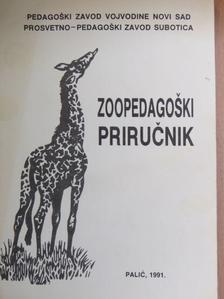 Ignacije Tonkovic - Zoopedagoski prirucnik [antikvár]