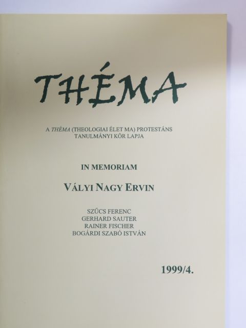 Bogárdi Szabó István - Théma 1999/4. [antikvár]