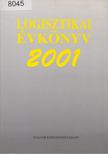 Prof. Dr. Knoll Imre - Logisztikai évkönyv 2001 [antikvár]