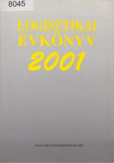 Prof. Dr. Knoll Imre - Logisztikai évkönyv 2001 [antikvár]