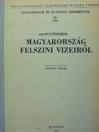 Adatgyűjtemény Magyarország felszini vizeiről [antikvár]