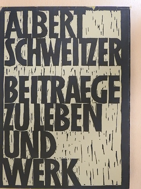 Antoine Allard - Albert Schweitzer [antikvár]
