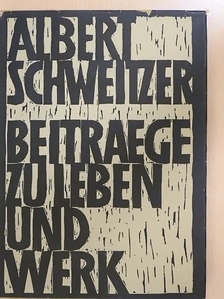 Antoine Allard - Albert Schweitzer [antikvár]