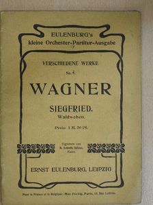 Richard Wagner - Waldweben [antikvár]