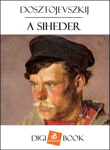 Dosztojevszkij - A siheder [eKönyv: epub, mobi]