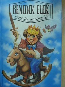 Benedek Elek - Vége jó, minden jó [antikvár]